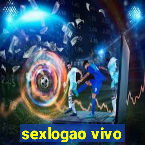 sexlogao vivo